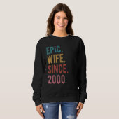 Epische Ehefrau seit 2000 22. Sweatshirt (Vorne ganz)