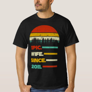 Epische Ehefrau seit 2011. Hochzeitstag T-Shirt