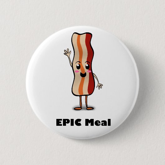 Epischer Mahlzeit-Speck! Button (Vorderseite)