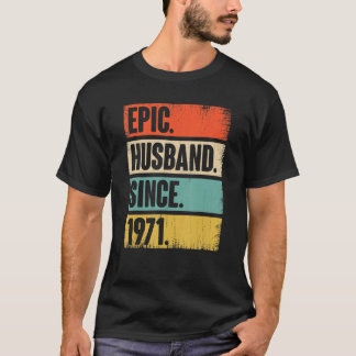 Episches Ehemann seit 1971 51 Jahr Hochzeit Annive T-Shirt