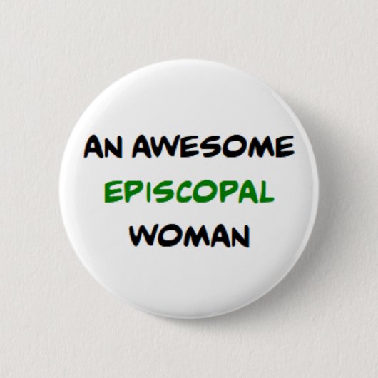 episkopale Frau, großartig Button (Vorderseite)