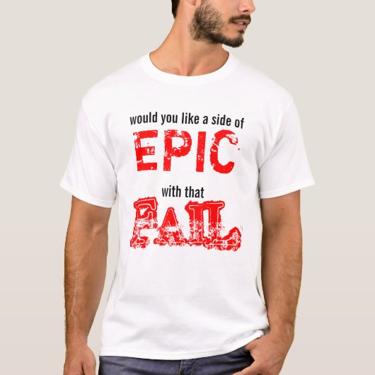Epos versagen T-Shirt (Vorderseite)