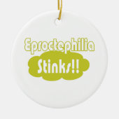 Eproctophilia Stinks!! Keramik Ornament (Vorne)