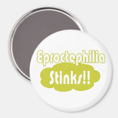 Eproctophilia Stinks!! Magnet (Vorderseite/Rückseite)