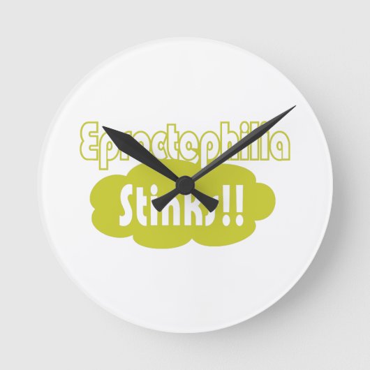 Eproctophilia Stinks!! Runde Wanduhr (Vorderseite)