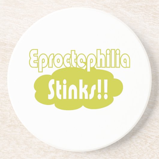 Eproctophilia Stinks!! Sandstein Untersetzer (Vorne)