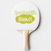 Eproctophilia Stinks!! Tischtennis Schläger (Vorderseite)