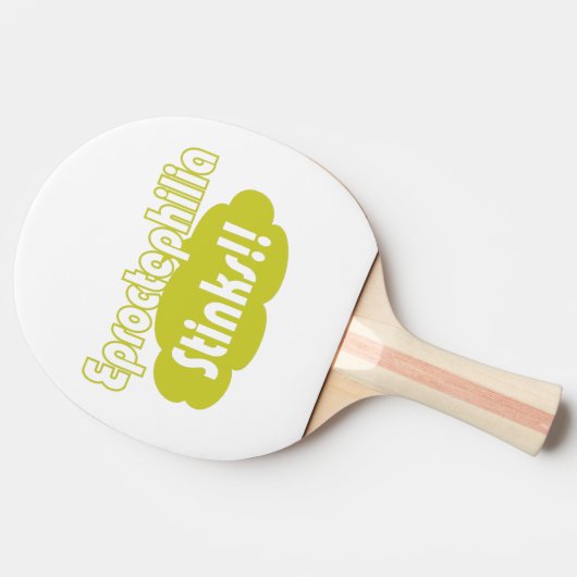 Eproctophilia Stinks!! Tischtennis Schläger (Seitenansicht)