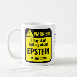 EPSTEIN Funny Personalized Warning Kaffeetasse
