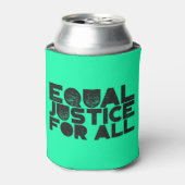 Equal Justice For All – Beverage Can Cooler Dosenkühler (Kanne Vorderseite)