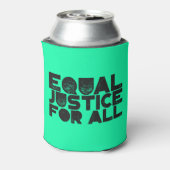 Equal Justice For All – Beverage Can Cooler Dosenkühler (Kanne Rückseite)