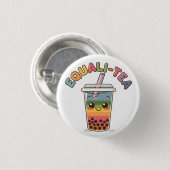 Equali-Tea Lustiger LGBTQ-Bubble-Tee Stolzmonat Button (Vorne & Hinten)