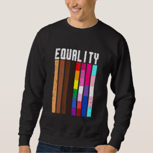 Equality Black Lgbt Pride Rainbow Gay Bi T Sweatshirt