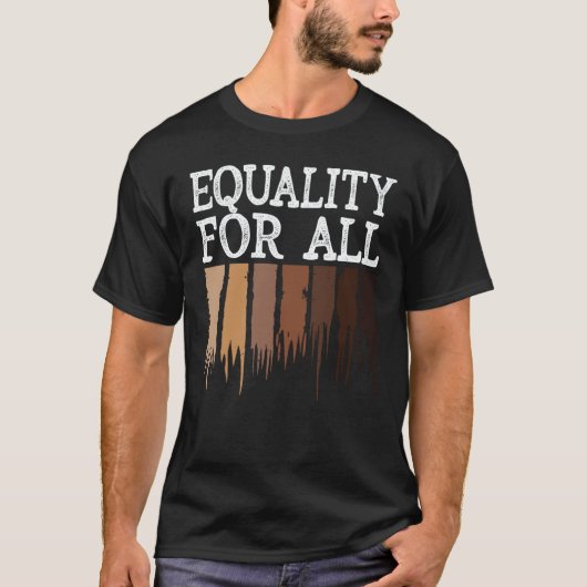 Equality For All Black History Month Women Men Pri T-Shirt (Vorderseite)