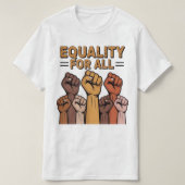 Equality for All Social Justice Activist Tee (Design vorne)