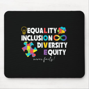 Equality Inclusion Diversity Equity Liebe Autismus Mousepad