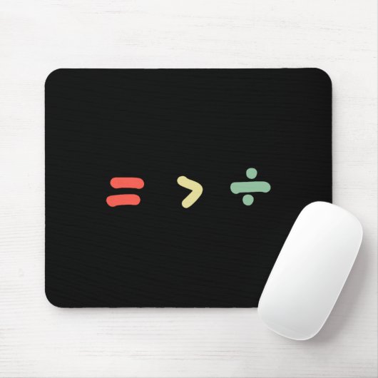 Equality Is Greater Than Division Math Black Histo Mousepad (Mit Mouse)
