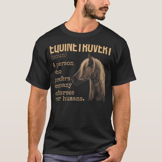 Equinetrovert Definition Reitpferd T-Shirt (Vorderseite)