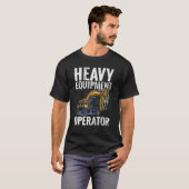 Equipment Operator   Construction Worker & Constru T-Shirt (Vorne ganz)