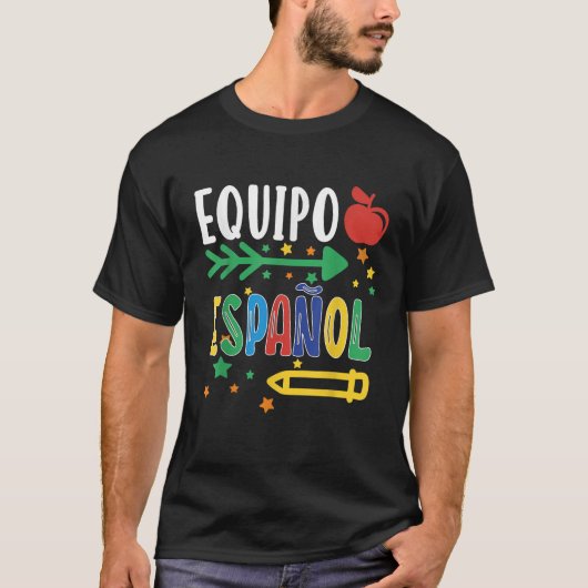 Equipo Espanol Spanischer Lehrer Regalo Para Maest T-Shirt (Vorderseite)