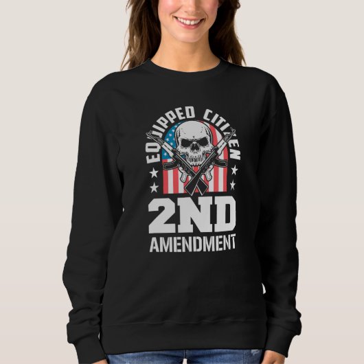 Equipped Citizen 2nd Amendment Pro Gun Pro USA Pat Sweatshirt (Vorderseite)