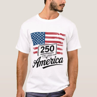 er 250. Jahrestag Amerikas: 1776 – 2026 T-Shirt