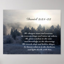 Er ändert die Zeiten und Jahreszeiten, Daniel 2:21 Poster