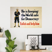 Er Behalte die Welt sicher für die Demokratie Poster (Heimbüro)