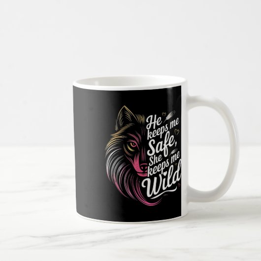 Er Behalte mir, dass sie mir Wolf Art Lover Coupl  Kaffeetasse (Rechts)