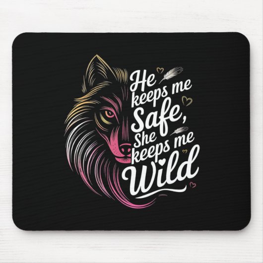 Er Behalte mir, dass sie mir Wolf Art Lover Coupl Mousepad (Vorne)