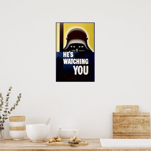 Er beobachtet dich poster (Küche)