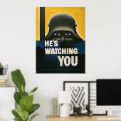 Er beobachtet dich poster (Heimbüro)