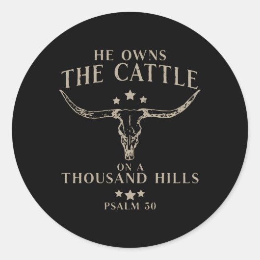 Er besitzt das Rind auf einem tausend Hügel Psalm Runder Aufkleber (Vorderseite)