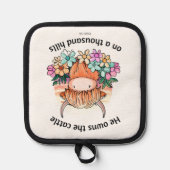 Er besitzt das Vieh auf tausend Hügeln Topflappen (Vorderseite)