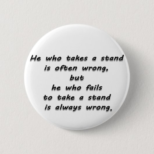"Er, der ein Stand… "Zitat nimmt Button (Vorderseite)