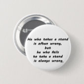 "Er, der ein Stand… "Zitat nimmt Button (Vorne & Hinten)