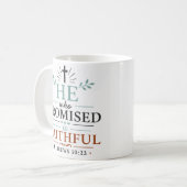 Er, der versprochen hat, ist treu Bibelvers-Zitat Kaffeetasse (Vorderseite Links)