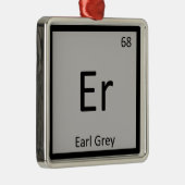 Er - Earl Grey Tea Chemistry Periodic Table Symbol Ornament Aus Metall (Rechts)