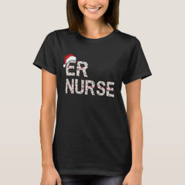 ER Emergency Nurgency Weihnachtsfest T-Shirt