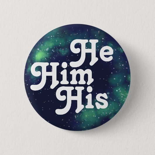Er/Er/sein/sein/sein anpassbarer Galaxy-Pronoun-Bu Button (Vorderseite)