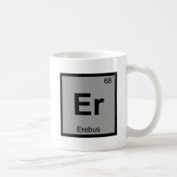 Er - Erebus Griechische Chemie - Periodisches Tabe