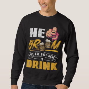 Er erfreut sich, dass wir nur hier sind, um Bachel Sweatshirt
