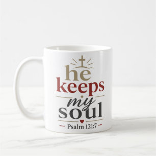 Er erhält meine Seele Inspirierender christlicher Kaffeetasse