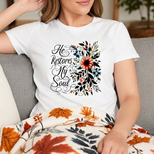 Er erquickt meine Seele floral T-Shirt