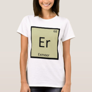 Er - Exmoor Pony Pferd Chemie Periodensystem T-Shirt