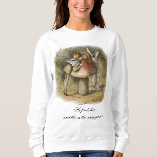 Er findet ihren romantischen Valentinstag Sweatshirt (Vorderseite)