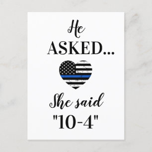 Er Fragte, sie sagte, 10-4 Polizeihochzeit Rettete Ankündigungspostkarte