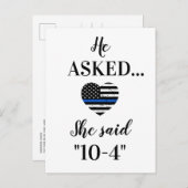 Er Fragte, sie sagte, 10-4 Polizeihochzeit Rettete Ankündigungspostkarte (Vorne/Hinten)