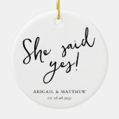 Er Fragte, sie sagte ja Kalligrafie Verlobt Keramik Ornament (Hinten)