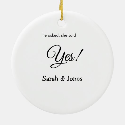 Er fragte, sie sagte ja Verlobung einfach minimal Keramik Ornament (Hinten)